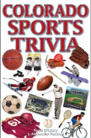 Cover of Colorado Sports Trivia