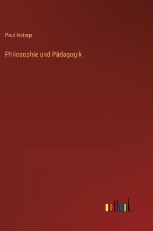 Cover of Philosophie und Pädagogik