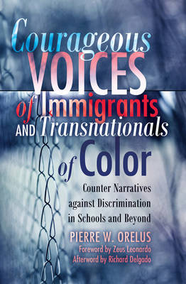 Book cover for Courageous Voices of Immigrants and Transnationals of Color