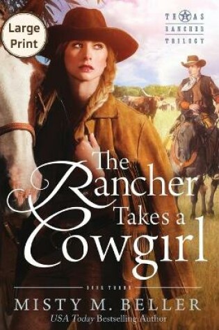 The Rancher Takes a Cowgirl