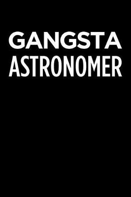 Book cover for Gangsta Astronomer