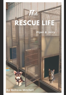 Book cover for The Rescue Life