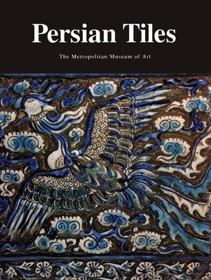 Cover of Persian Tiles