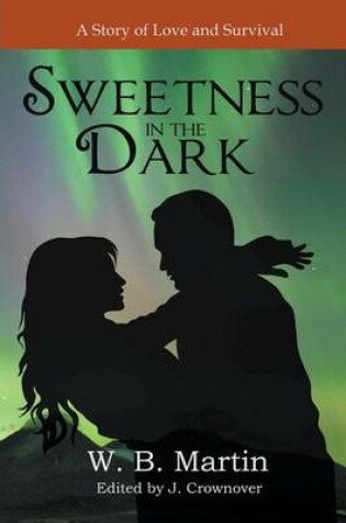 Cover of Sweetness in the Dark