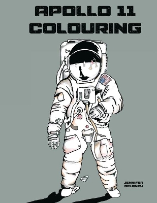 Book cover for Apollo 11 Colouring