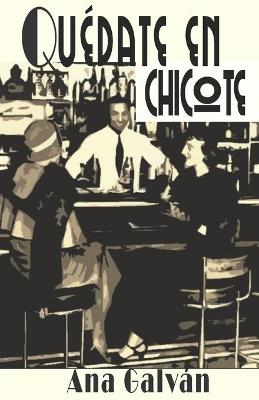 Book cover for Quédate en Chicote