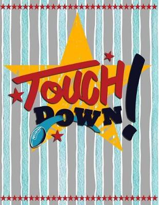 Book cover for Touch Down!