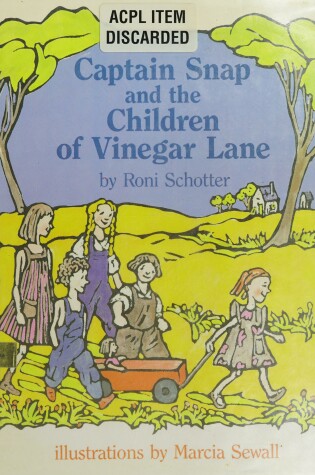 Cover of Captain Snap and the Children of Vinegar Lane