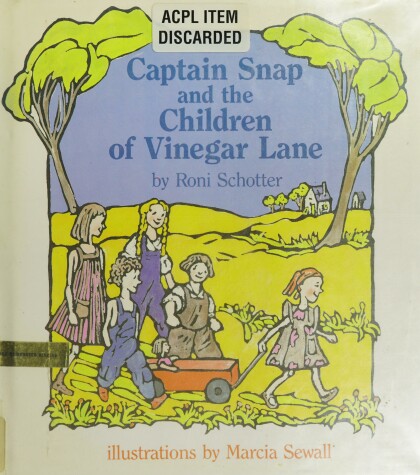 Book cover for Captain Snap and the Children of Vinegar Lane