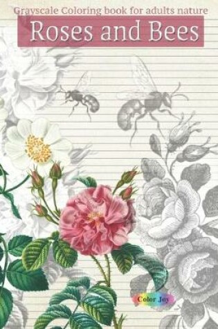 Cover of Roses And Bees