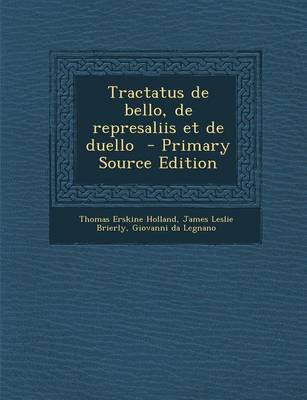 Book cover for Tractatus de Bello, de Represaliis Et de Duello