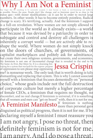 Why I am Not a Feminist by Jessa Crispin
