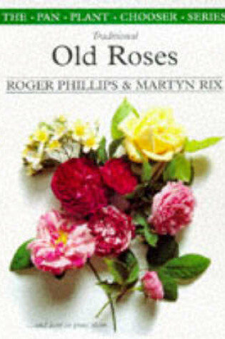 Cover of Traditional Old Roses