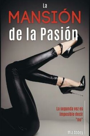 Cover of La mansion de la pasion
