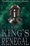 Book cover for The King's Renegal