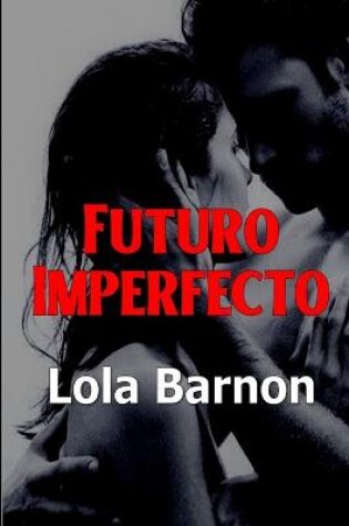 Cover of Futuro imperfecto