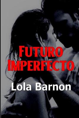 Book cover for Futuro imperfecto