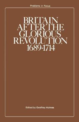 Book cover for Britain After the Glorious Revolution