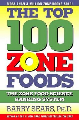 Cover of The Top 100 Zone Foods