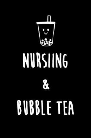 Cover of Nursing & Bubble Tea