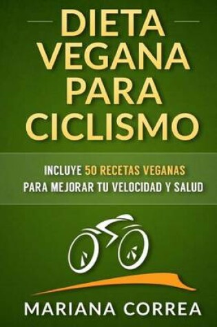 Cover of DIETA VEGANA para CICLISMO