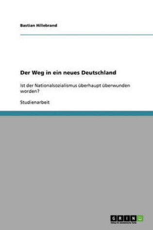 Cover of Der Weg in Ein Neues Deutschland