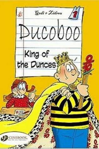 Cover of Ducoboo Vol.1: King of the Dunces