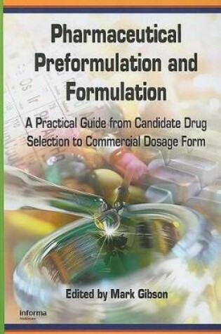 Cover of Pharmaceutical Preformulation and Formulation