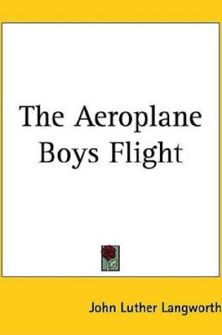 Cover of The Aeroplane Boys Flight