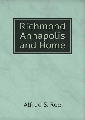 Book cover for Richmond Annapolis and Home