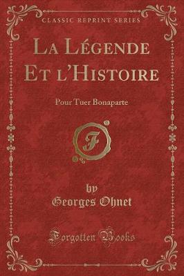 Book cover for La Légende Et l'Histoire