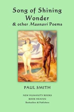 Cover of Song of Shining Wonder & other Masnavi Poems