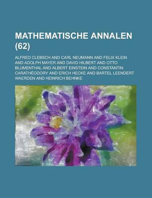 Book cover for Mathematische Annalen (62 )