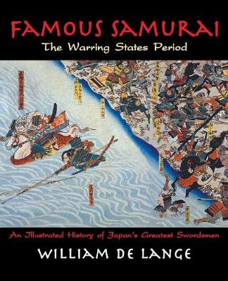 Book cover for Famous Samurai: The Warring States Period