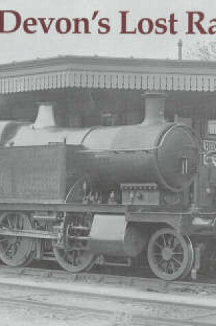 Cover of South Devon's Lost Railways
