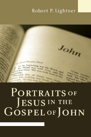 Cover of Portraits of Jesus in the Gospel of John