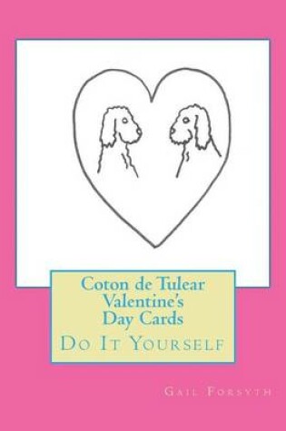 Cover of Coton de Tulear Valentine's Day Cards