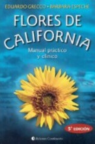 Cover of Flores de California - Manual Practico y Clin