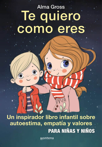 Book cover for Te quiero como eres / I Love You Just As You Are