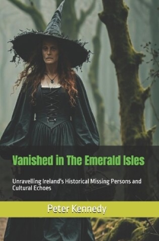 Cover of Vanished in The Emerald Isles