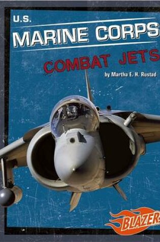 Cover of U.S. Marine Corps Combat Jets