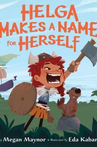 Cover of Helga Makes a Name for Herself