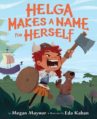 Book cover for Helga Makes a Name for Herself