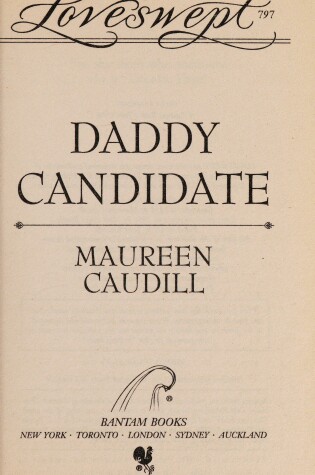 Cover of Loveswept 797: Daddy Candidate