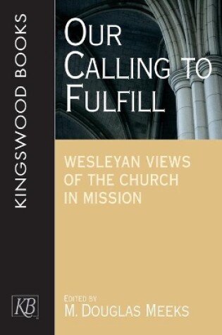 Cover of Our Calling to Fulfill