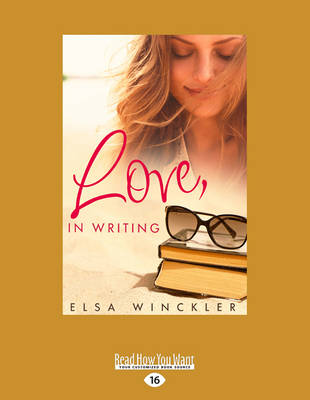 Book cover for Love, In Writing