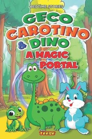 Cover of Geco Carptino & Dino - A magic portal