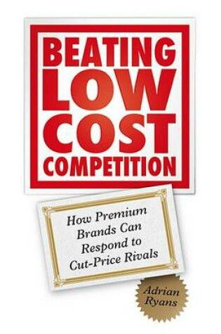 Cover of Beating Low Cost Competition