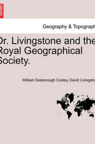 Cover of Dr. Livingstone and the Royal Geographical Society.