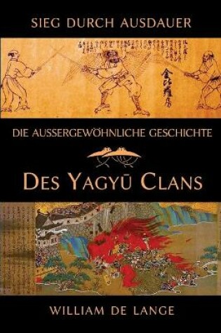 Cover of Die aussergewoehnliche Geschichte des Yagyu-Clans